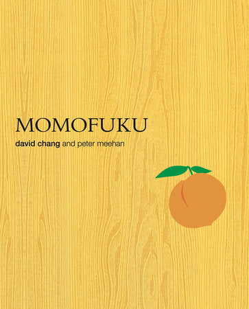 Momofuku Hardcover by David Chang and Peter Meehan