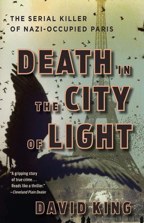 Death in the City of Light Paperback by David King