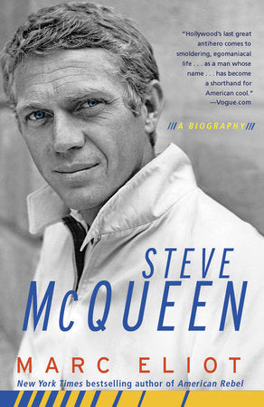 Steve McQueen Paperback by Marc Eliot