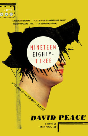 Nineteen Eighty-Three Paperback by David Peace