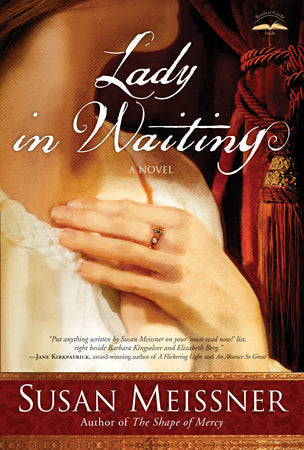 Lady in Waiting Paperback by Susan Meissner