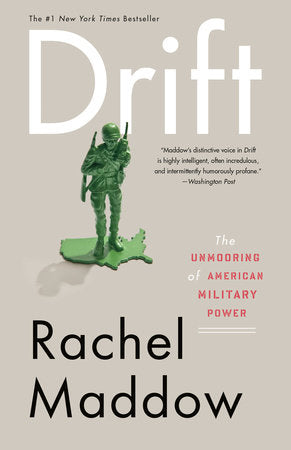 Drift Paperback by Rachel Maddow