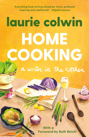 Home Cooking Paperback by Laurie Colwin