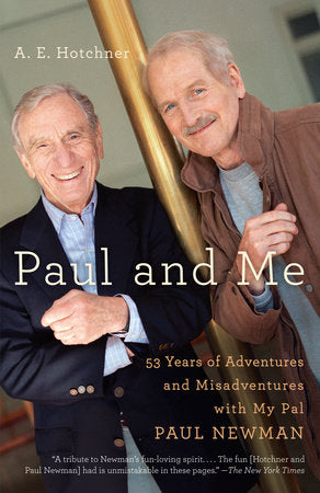 Paul and Me Paperback by A.E. Hotchner