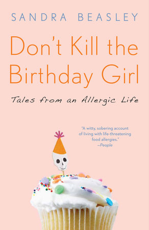 Don't Kill the Birthday Girl Paperback by Sandra Beasley