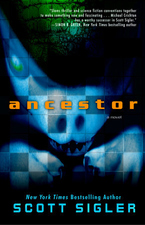 Ancestor Paperback by Scott Sigler