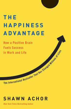 The Happiness Advantage TR by Shawn Achor