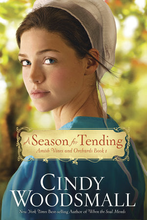 A Season for Tending Paperback by Cindy Woodsmall