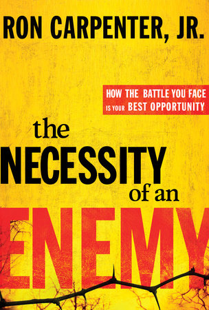 The Necessity of an Enemy Hardcover by Ron Carpenter Jr.