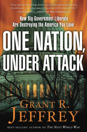 One Nation, Under Attack Paperback by Grant R. Jeffrey