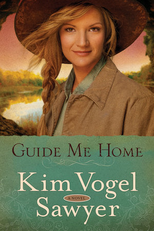 Guide Me Home Paperback by Kim Vogel Sawyer