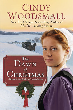 The Dawn of Christmas Hardcover by Cindy Woodsmall