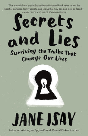Secrets and Lies Paperback by Jane Isay