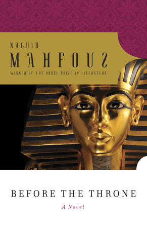 Before the Throne Paperback by Naguib Mahfouz