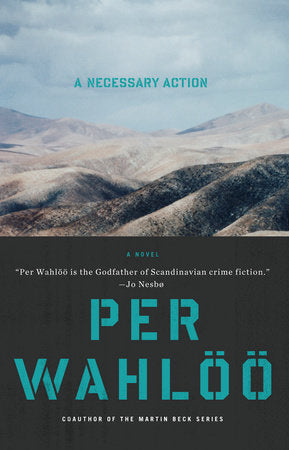 A Necessary Action Paperback by Per Wahloo