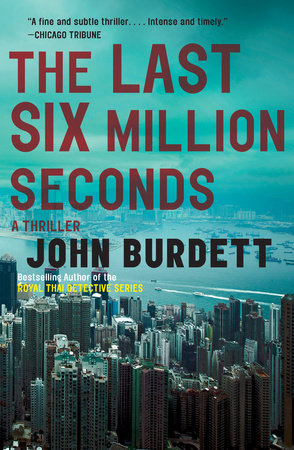 The Last Six Million Seconds Paperback by John Burdett