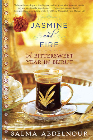 Jasmine and Fire Paperback by Salma Abdelnour