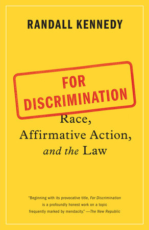 For Discrimination Paperback by Randall Kennedy