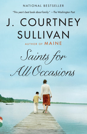 Saints for All Occasions Paperback by J. Courtney Sullivan