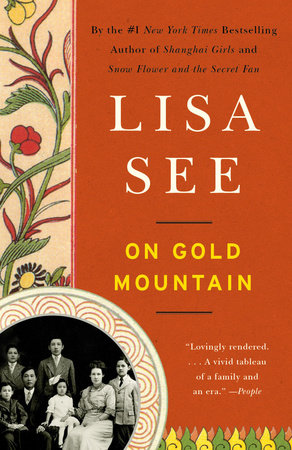 On Gold Mountain Paperback by Lisa See