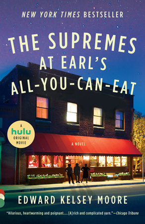 The Supremes at Earl's All-You-Can-Eat Paperback by Edward Kelsey Moore