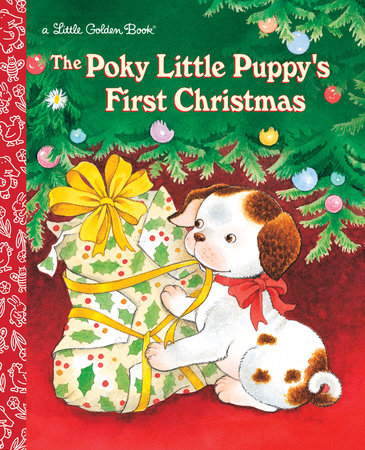The Poky Little Puppy's First Christmas Hardcover by Justine Korman Fontes; illustrated by Jean Chandler