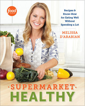 Supermarket Healthy Paperback by Melissa d'Arabian