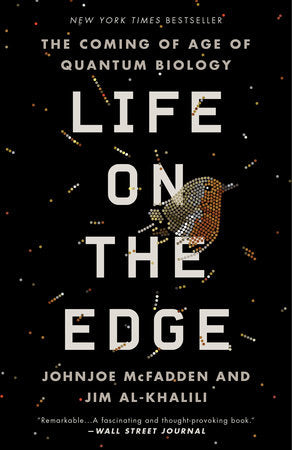 Life on the Edge Paperback by Johnjoe McFadden and Jim Al-Khalili