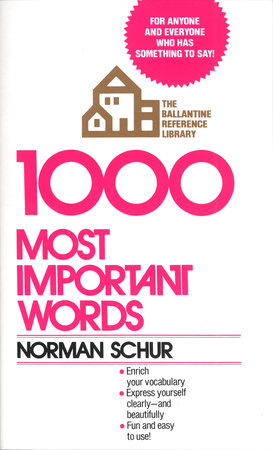 1000 Most Important Words MM by Norman W. Schur