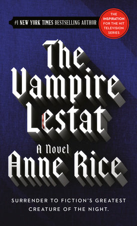 The Vampire Lestat Paperback by Anne Rice