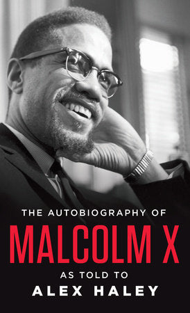 The Autobiography of Malcolm X Paperback by Malcolm X; Alex Haley