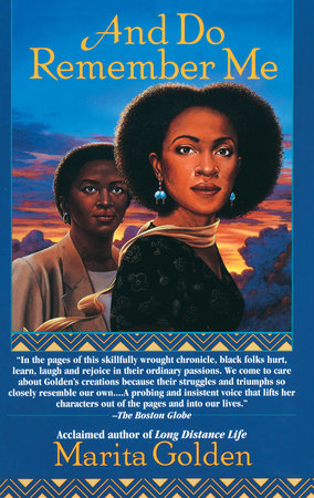 And Do Remember Me Paperback by Marita Golden