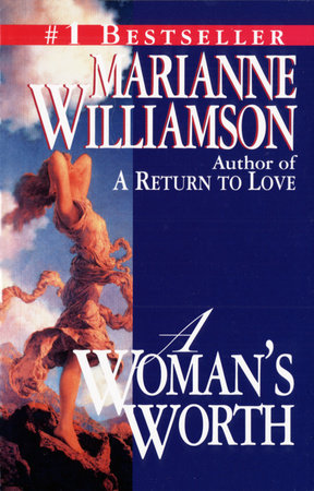 A Woman's Worth Paperback by Marianne Williamson