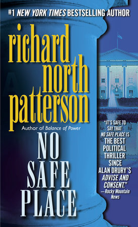 No Safe Place Paperback by Richard North Patterson