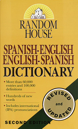 Random House Spanish-English English-Spanish Dictionary Paperback by Random House