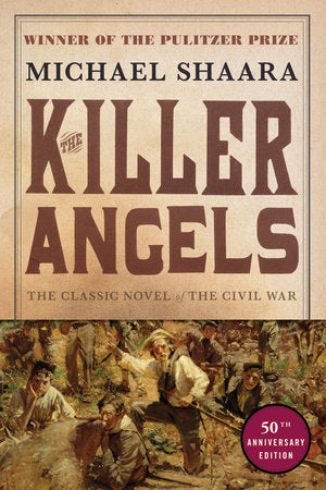 The Killer Angels Paperback by Michael Shaara