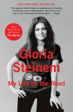 My Life on the Road Paperback by Gloria Steinem