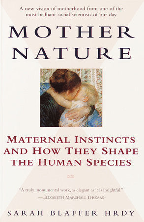 Mother Nature Paperback by Sarah Blaffer Hrdy