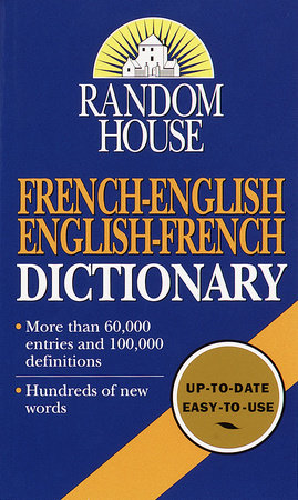 Random House French-English English-French Dictionary Paperback by Random House