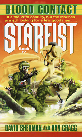 Starfist: Blood Contact Paperback by David Sherman and Dan Cragg