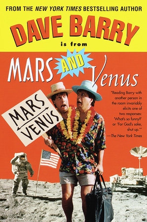 Dave Barry Is from Mars and Venus Paperback by Dave Barry