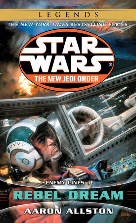 Rebel Dream: Star Wars Legends Paperback by Aaron Allston