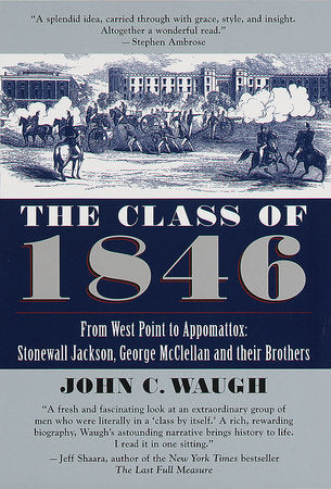 The Class of 1846 Paperback by John Waugh