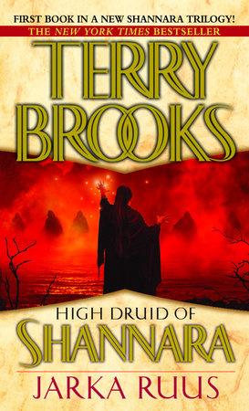 High Druid of Shannara: Jarka Ruus Paperback by Terry Brooks