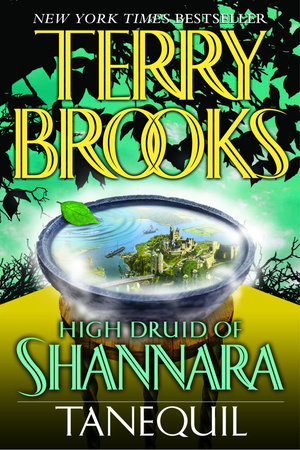 High Druid of Shannara: Tanequil Paperback by Terry Brooks