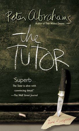 The Tutor Paperback by Peter Abrahams