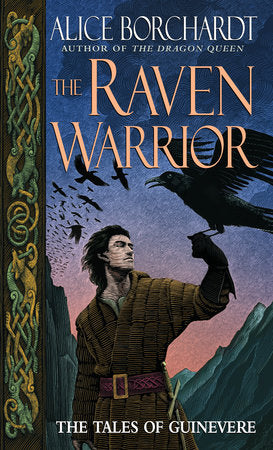 The Raven Warrior Paperback by Alice Borchardt