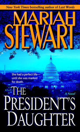 The President's Daughter Paperback by Mariah Stewart