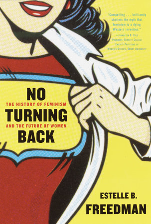 No Turning Back Paperback by Estelle B. Freedman