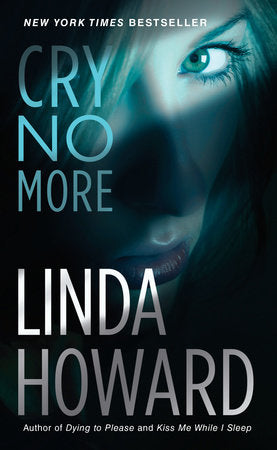 Cry No More Paperback by Linda Howard
